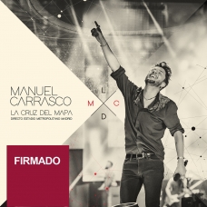 MANUEL CARRASCO:LA CRUZ DEL MAPA DIRECTO.3CD+DVD.(EDIC.FIRM 