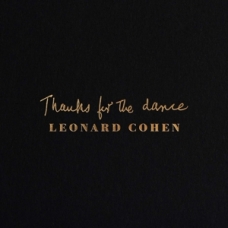 LEONARD COHEN:THANKS FOR THE DANCE (LP)                     
