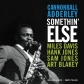 CANNONBALL ADDERLEY:SOMETHING ELSE + BONUS TRACKS 180GR.-LP-