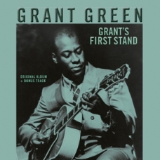 GRANT GREEN:GRANT?S FIRST STAND -HQ- + BONUS TRACKS (180GR.)