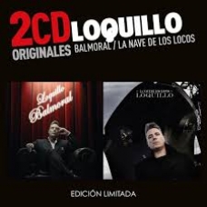 LOQUILLO:BALMORAL / LA NAVE DE LOS LOCOS (2CD ORIGINALES)   