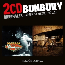 BUNBURY:FLAMINGOS/ HELLVILLE DELUXE (2CD ORGINALES)         