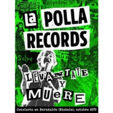 POLLA RECORDS, LA:LEVANTATE Y MUERE (2CD+DVD)               