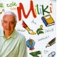 MILIKI:AL COLE CON MILIKI                                   