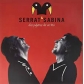 SERRAT/SABINA:DOS PAJAROS DE UN TIRO (CD+DVD) -JEWEL-       