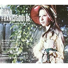 VARIOS - ZARZUELAS:DOÑA FRANCISQUITA (2CD) - GARDELLI/CAMPO, VARIOS - ZARZUELAS:DOÑA FRANCISQUITA (2CD) - GARDELLI/CAMPO,