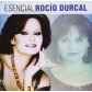 ROCIO DURCAL:ESENCIAL ROCIO DURCAL (2CD)                    