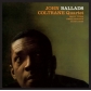JOHN COLTRANE:BALLADS (ESSENTIAL JAZZ) -IMPORTACION-        