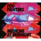 FOO FIGHTERS:MEDICINE AT MIDNIGHT -IMPORTACION-             