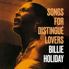 BILLIE HOLIDAY:SONG FOR DISTINGUE LOVERS/BODY AND SOUL + BON