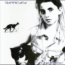 BARRICADA:NO SE QUE HACER CONTIGO (LP)                      