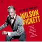 WILSON PICKETT:LET ME BE YOUR BOY THE HEARLY YEARS 1959-1962