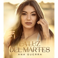 ANA GUERRA:LA LUZ DEL MARTES (LP)                           