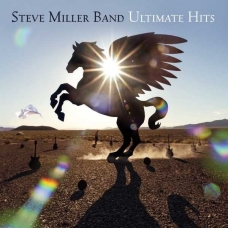 STEVE MILLER BAND:ULTIMATE HITS                             