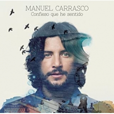 MANUEL CARRASCO:CONFIESO QUE HE SENTIDO (2LP)               