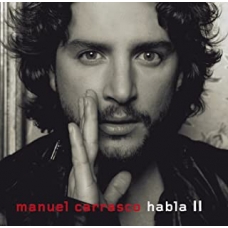 MANUEL CARRASCO:HABLA II (2LP)                              