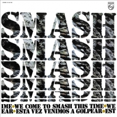 SMASH:WE?VE COME TO SMASH THIS TIME (EDIC.LTDA. FUCSIA)  -LP