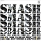 SMASH:WE?VE COME TO SMASH THIS TIME (EDIC.LTDA. FUCSIA)  -LP