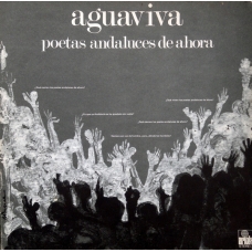 AGUAVIVA:POETAS ANDALUCES (REMASTERIZADO)                   