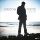GREGORY PORTER:WATER                                        
