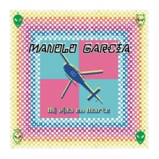 MANOLO GARCIA:MI VIDA EN MARTE (LP - VINILO)                