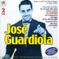 JOSE GUARDIOLA:TODOS SUS EP´S EN DISCOS REGAL (1958-1959)2CD
