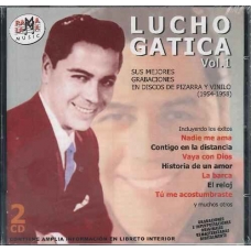 LUCHO GATICA:SUS MEJORES GRAVACIONES VOL.1 (1954-1958) -2CD-