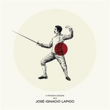 JOSE IGNACIO LAPIDO:A PRIMERA SANGRE (DIGIPACK)             