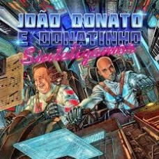 JOAO DONATO E DONANTIHO:SINTETIZADOR + POSTER (RSD 2023)    