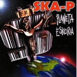 SKA-P:PLANETA ESKORIA                                       