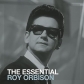 ROY ORBISON:THE ESSENTIAL -NUEV.REF.- (2CD)                 