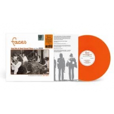 FACES:HAD ME A REAL GOOD TIME WHIT FACES -LP ORANGE-RSD2023 