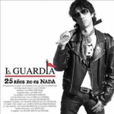 GUARDIA, LA:25 A?OS NO ES NADA -HQ- (LP)                    