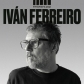 IVAN FERREIRO:TRINCHERA POP                                 