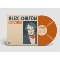 ALEX CHILTON:CLICH?S (INDIES ORONGE) -LP- (RSD 2024)        