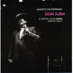 JUANITO VALDERRAMA:DON JUAN - EL RECITAL                    