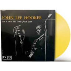 JOHN LEE HOOCKER:DONT TURN ME FROM DOOR (BLACK FRIDAY 2024) JOHN LEE HOOCKER:DONT TURN ME FROM DOOR (BLACK FRIDAY 2024)