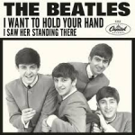 BEATLES, THE:I WANT TO HOLD YOUR HAND / I SAW HER STANDING T