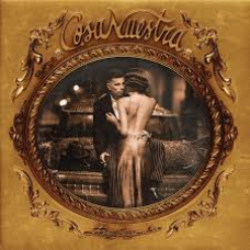 RAUW ALEJANDRO:COSA NUESTRA RAUW ALEJANDRO:COSA NUESTRA