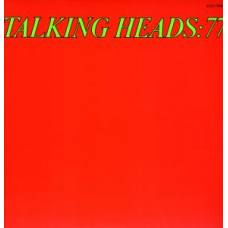 TALKING HEADS:77                                            