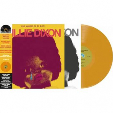 WILLIE DIXON:WHAT HAPPENED TO  MY BLUES (LIMITED ORANGE VINY