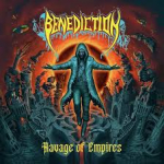 BENEDICTION:RAVAGEOF EMPIRES                                