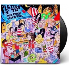 PLATERO Y TU:HAY POCO ROCK'N'ROLL (LP 140GR.) PLATERO Y TU:HAY POCO ROCK'N'ROLL (LP 140GR.)