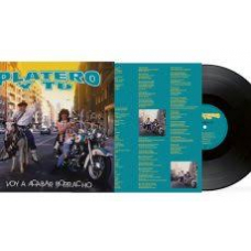 PLATERO Y TU:VOY A ACABAR BORRACHO (140GR) -LP-             