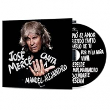 JOSE MERCE:JOSE MERCE CANTA A MANUEL ALEJANDRO              