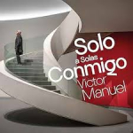 VICTOR MANUEL:SOLO A SOLAS CONMIGO                          